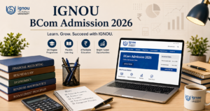 IGNOU BCom Admission