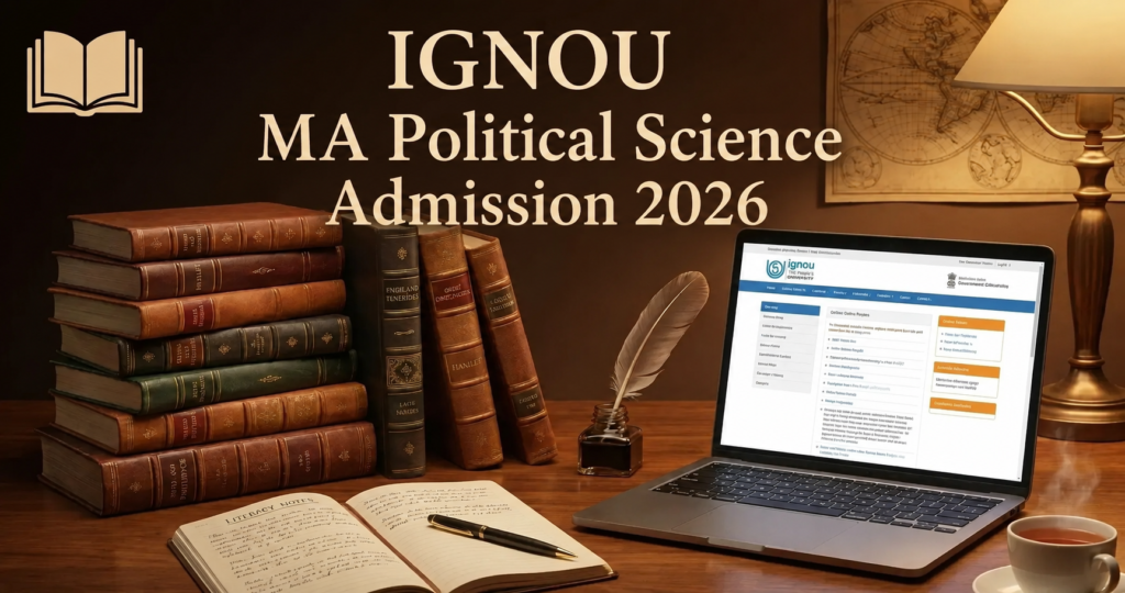 IGNOU MA Political Science Admission