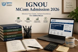 IGNOU MCom Admission 2026