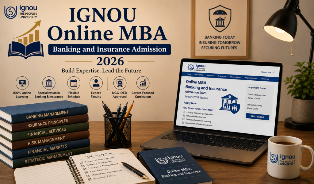 IGNOU Online MBA Banking and Insurance Admission