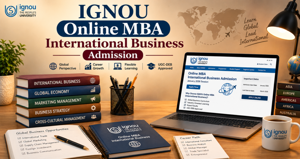 IGNOU Online MBA International Business Admission