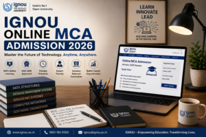 IGNOU Online MCA Admission